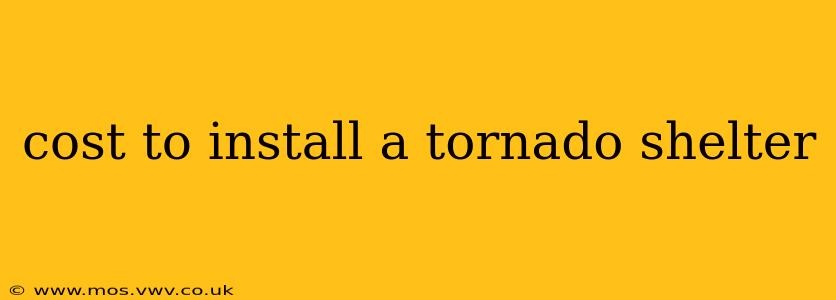 cost to install a tornado shelter