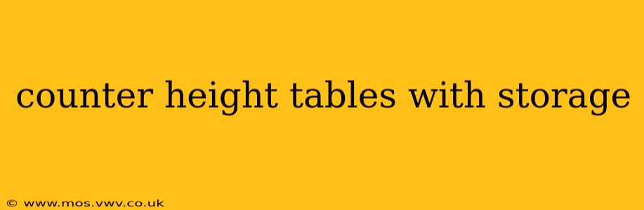 counter height tables with storage