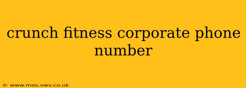 crunch fitness corporate phone number