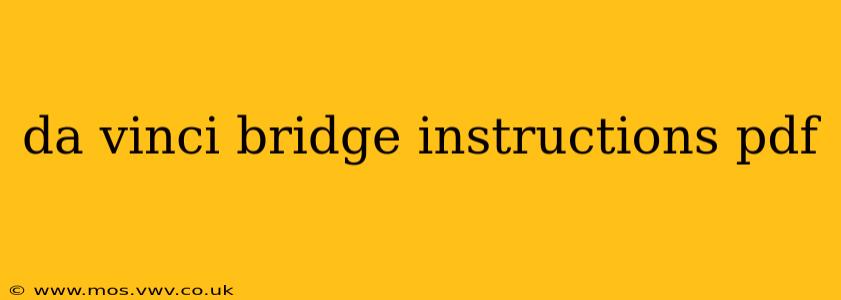 da vinci bridge instructions pdf