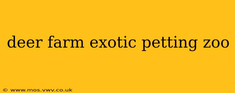 deer farm exotic petting zoo