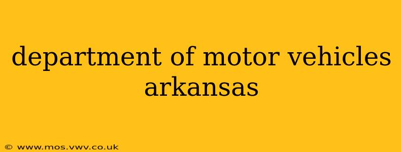 department of motor vehicles arkansas