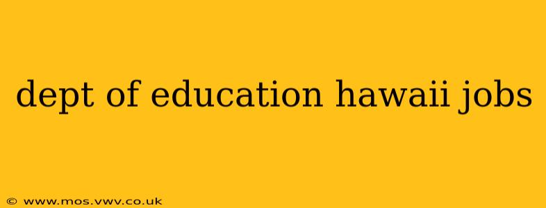 dept of education hawaii jobs