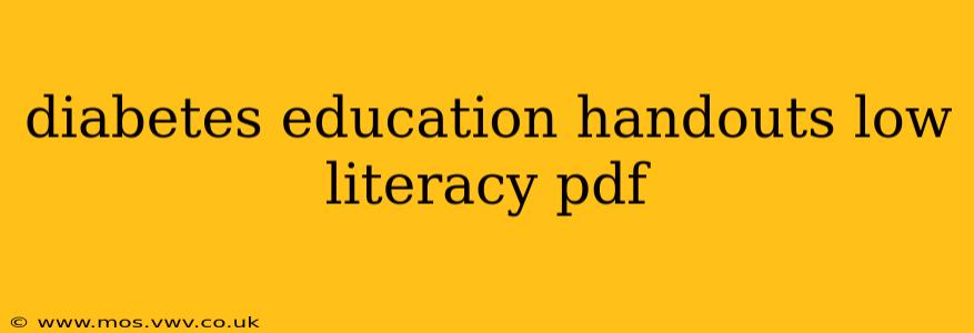 diabetes education handouts low literacy pdf