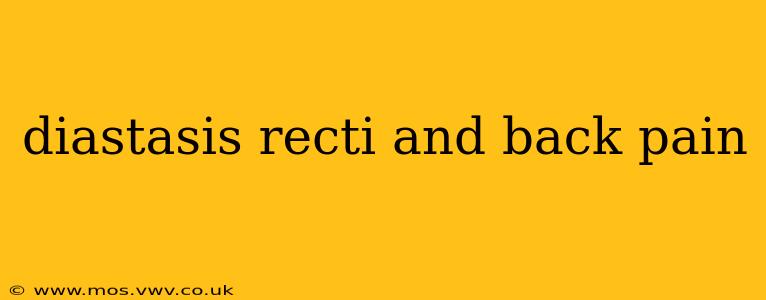 diastasis recti and back pain