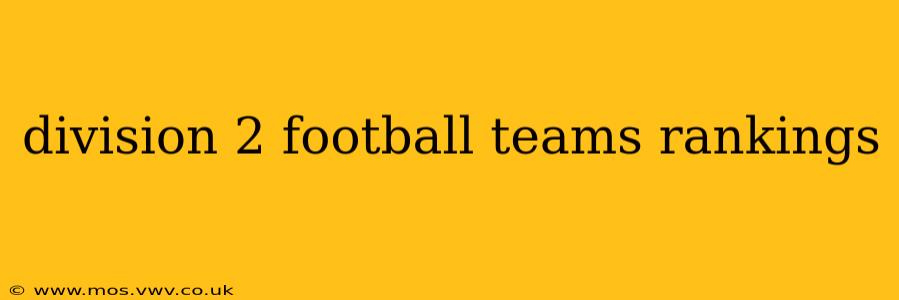 division 2 football teams rankings