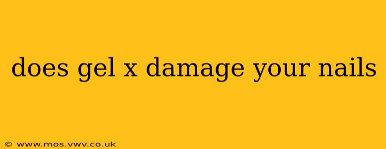 does gel x damage your nails