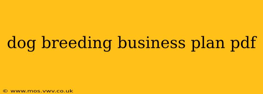 dog breeding business plan pdf