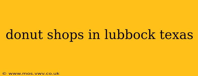 donut shops in lubbock texas