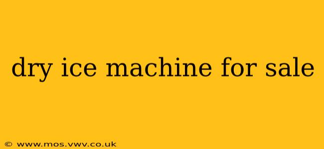 dry ice machine for sale