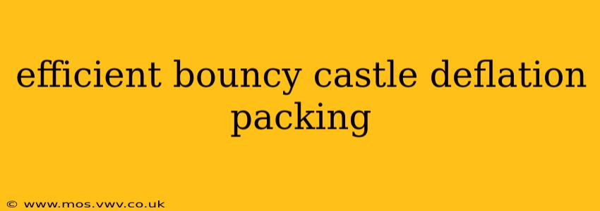 efficient bouncy castle deflation packing