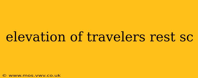 elevation of travelers rest sc