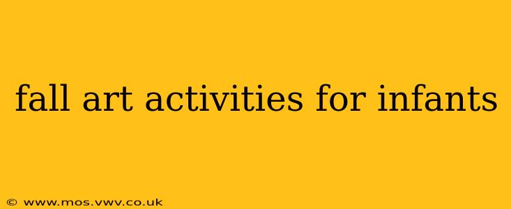 fall art activities for infants