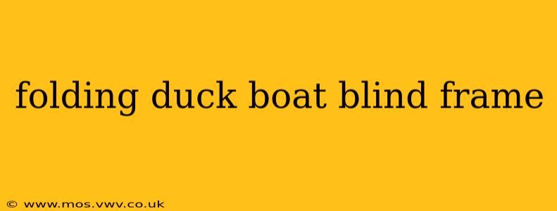folding duck boat blind frame