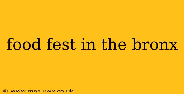 food fest in the bronx