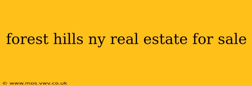 forest hills ny real estate for sale