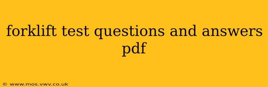 forklift test questions and answers pdf