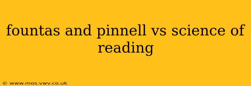 fountas and pinnell vs science of reading