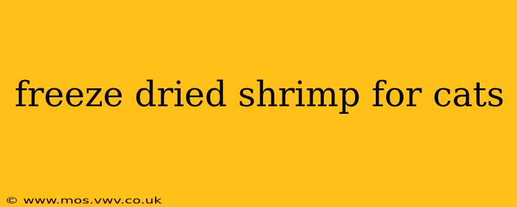 freeze dried shrimp for cats