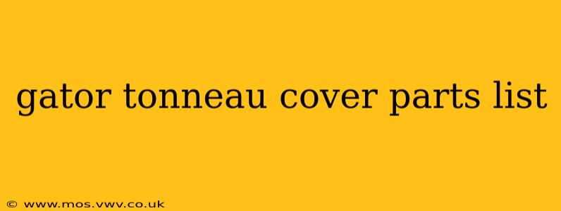 gator tonneau cover parts list