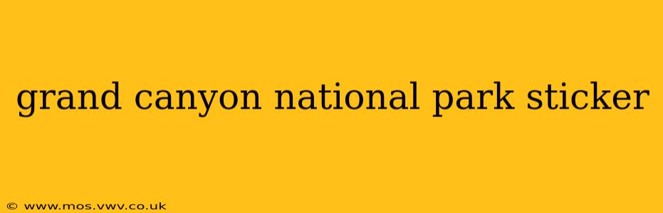 grand canyon national park sticker