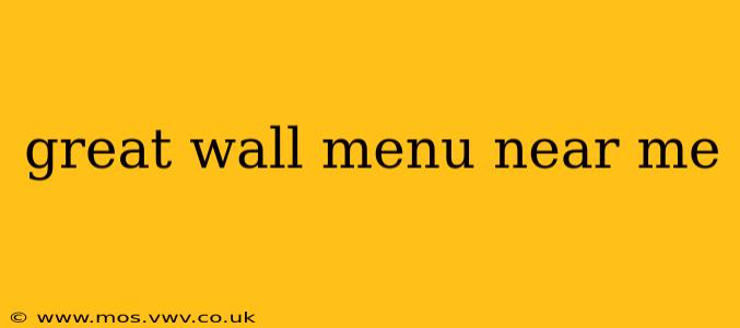 great wall menu near me