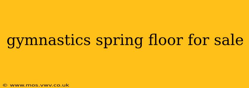 gymnastics spring floor for sale