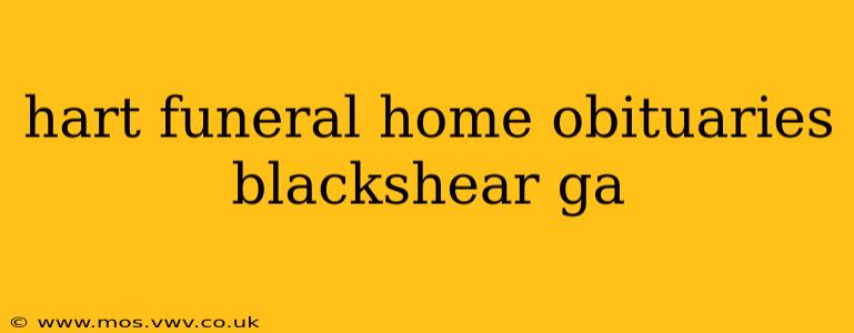 hart funeral home obituaries blackshear ga