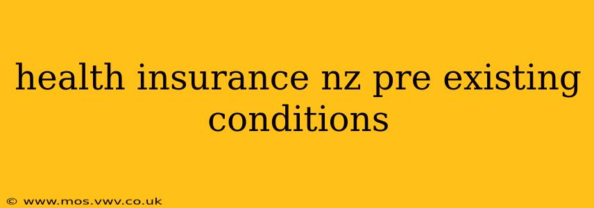 health insurance nz pre existing conditions