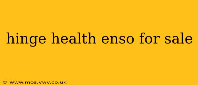 hinge health enso for sale