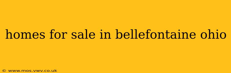homes for sale in bellefontaine ohio