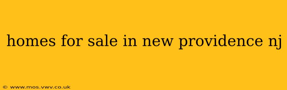 homes for sale in new providence nj