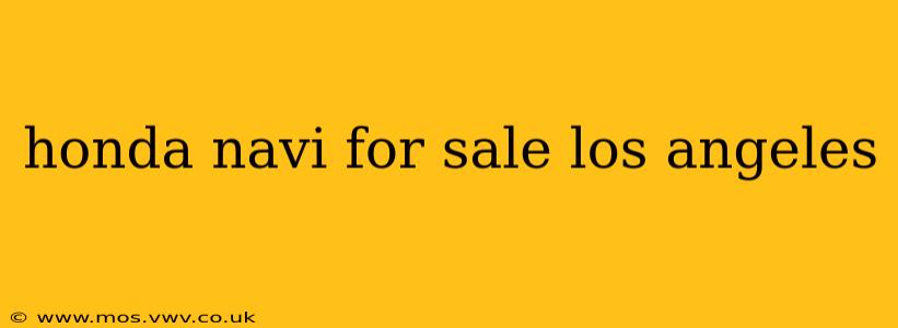honda navi for sale los angeles