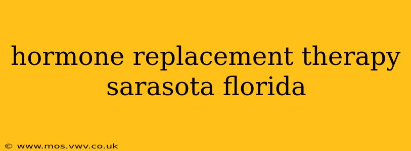 hormone replacement therapy sarasota florida