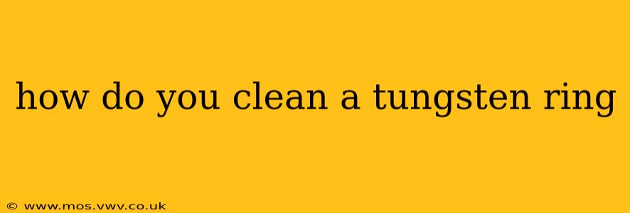 how do you clean a tungsten ring