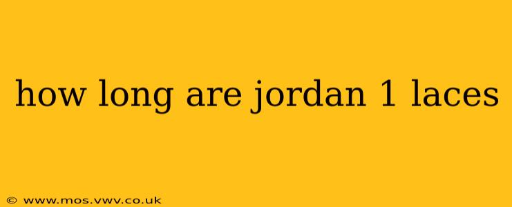 how long are jordan 1 laces