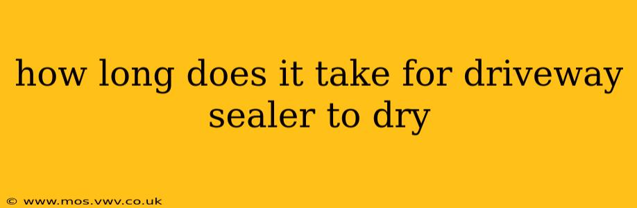 how long does it take for driveway sealer to dry