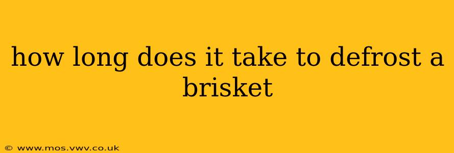 how long does it take to defrost a brisket