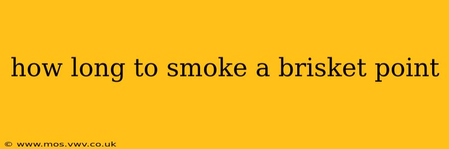 how long to smoke a brisket point