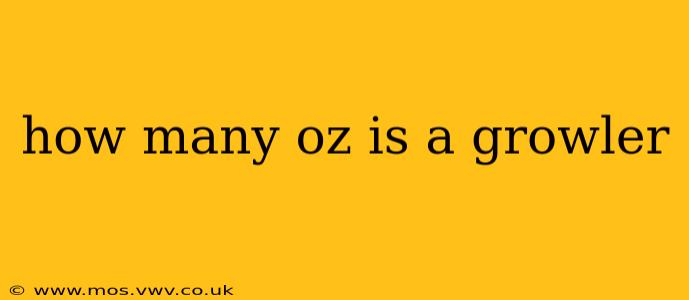 how many oz is a growler