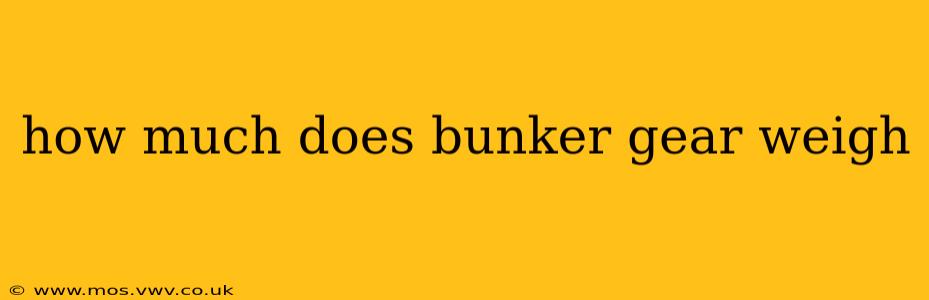 how much does bunker gear weigh