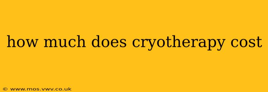 how much does cryotherapy cost