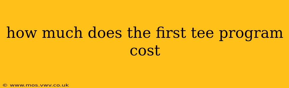 how much does the first tee program cost