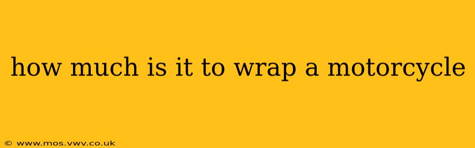 how much is it to wrap a motorcycle