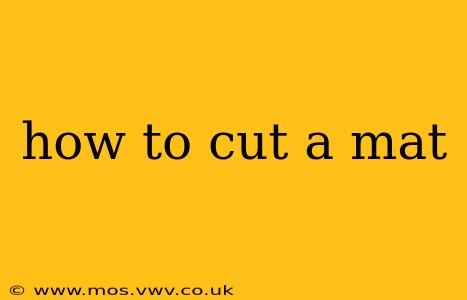 how to cut a mat