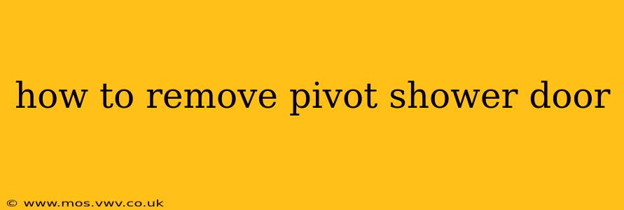 how to remove pivot shower door