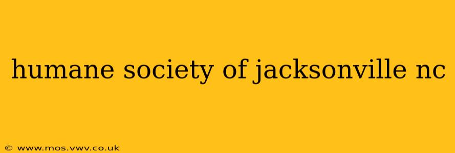 humane society of jacksonville nc