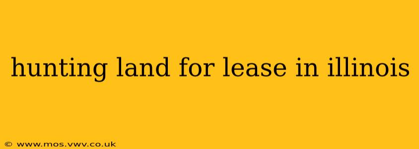 hunting land for lease in illinois