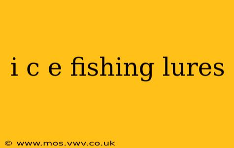 i c e fishing lures