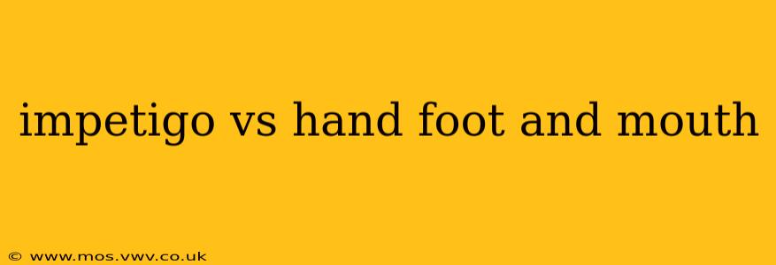 impetigo vs hand foot and mouth